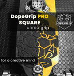 DopeGrip™ Square Cut